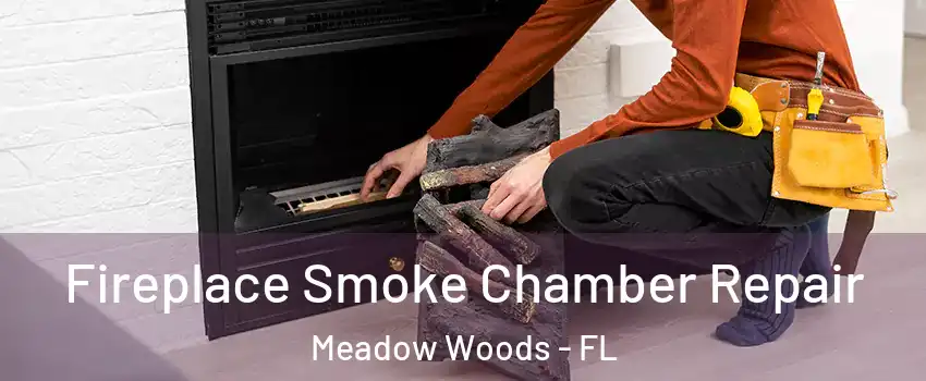  Fireplace Smoke Chamber Repair Meadow Woods - FL