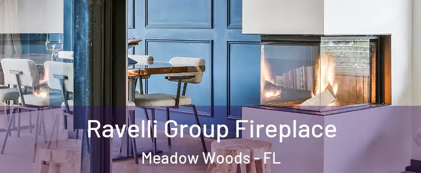  Ravelli Group Fireplace Meadow Woods - FL