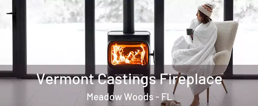  Vermont Castings Fireplace Meadow Woods - FL
